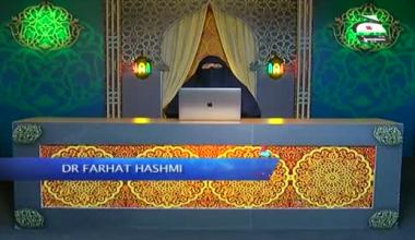 Quran Sab Ke Liye by Dr Farhat Hashmi - Episode 44